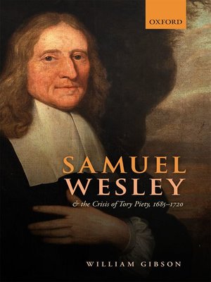 cover image of Samuel Wesley and the Crisis of Tory Piety, 1685-1720